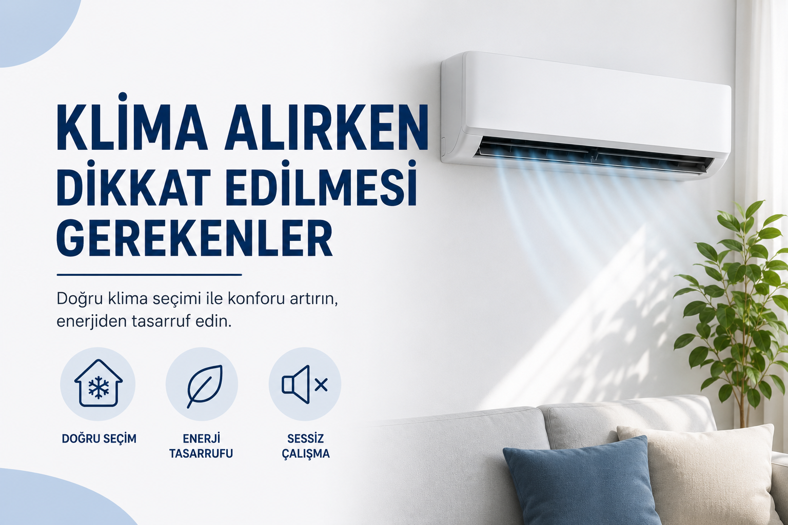 Klima Alırken Dikkat Edilmesi Gerekenler